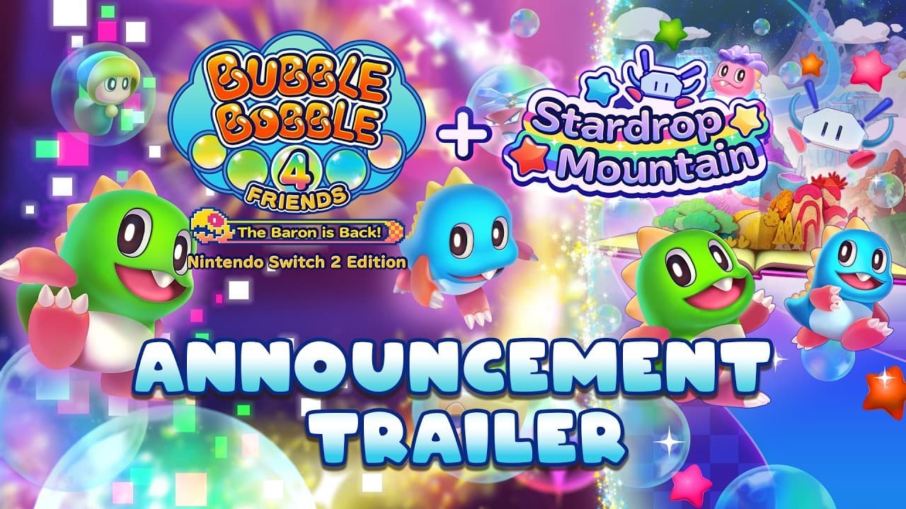 Bubble Bobble 4 Friends: The Baron is Back! llega a Switch 2 el 25 de febrero de 2027 con la expansión Stardrop Mountain